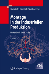 Montage in der industriellen Produktion -  Bruno Lotter,  Hans-Peter Wiendahl