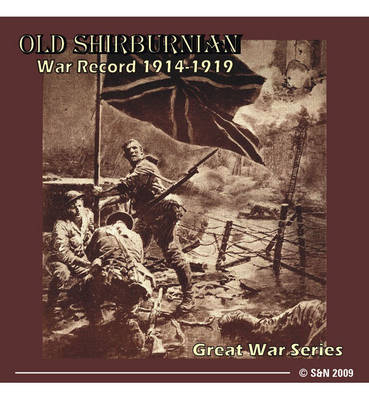 Old Shirburnian War Record 1914-1919