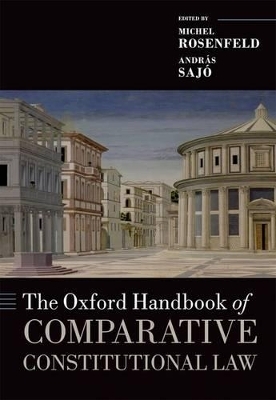 The Oxford Handbook of Comparative Constitutional Law - 