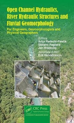 Open Channel Hydraulics, River Hydraulic Structures and Fluvial Geomorphology - 