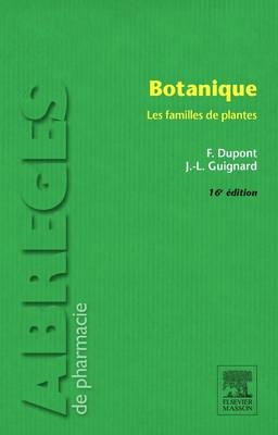 Botanique 16ed - Frederic DuPont, Jean-Louis Guignard