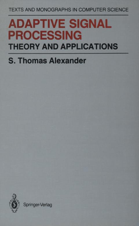 Adaptive Signal Processing - Thomas S. Alexander