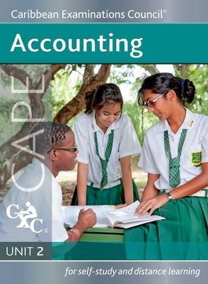 Accounting CAPE Unit 2 A CXC Study Guide -  Caribbean Examinations Council