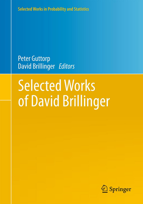 Selected Works of David Brillinger - 