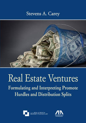 Real Estate Ventures - Stevens A. Carey