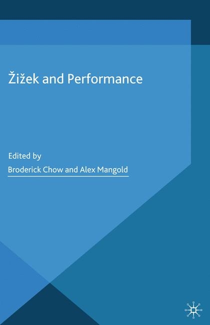 Žižek and Performance - 