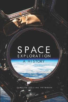 Space Exploration - Carolyn Collins Petersen
