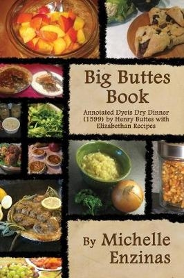 Big Buttes Book - Michelle Enzinas