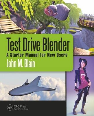 Test Drive Blender - John M. Blain