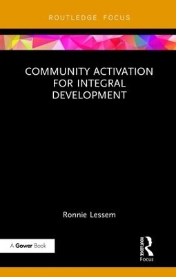 Community Activation for Integral Development - Ronnie Lessem