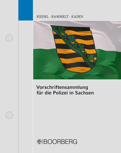 Vorschriftensammlung für die Polizei in Sachsen - Horst Kretzschmar, Michael Pumptow, Heiko Kaden