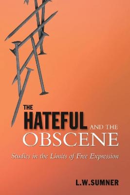 The Hateful and the Obscene - Leonard Sumner