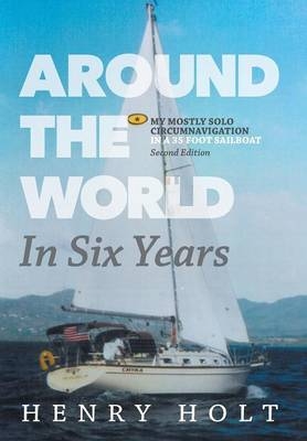 Around the World in Six Years - Henry Holt