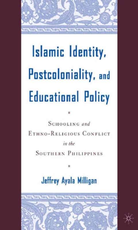 Islamic Identity, Postcoloniality, and Educational Policy - J. Milligan