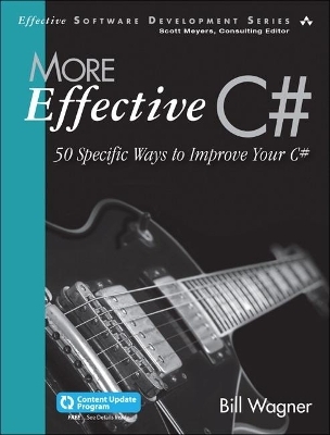 More Effective C# - Bill Wagner