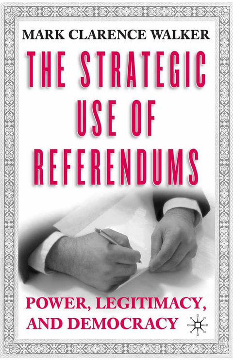 The Strategic Use of Referendums - M. Walker