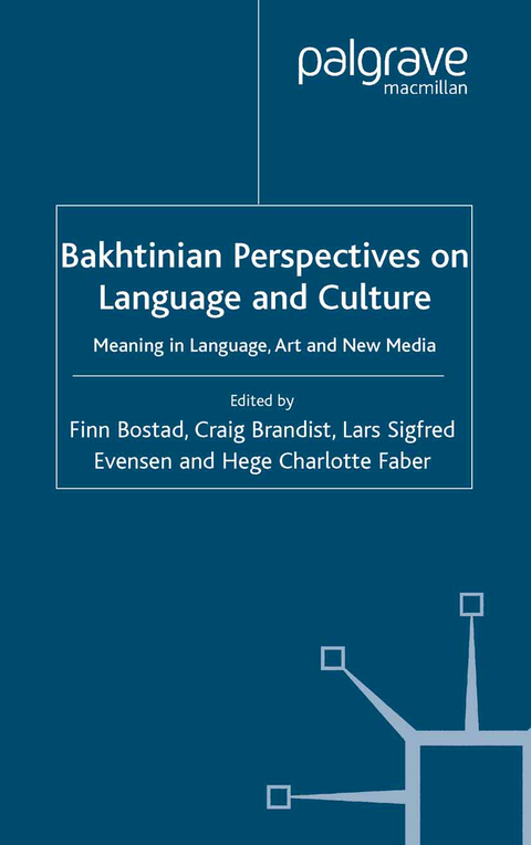 Bakhtinian Perspectives on Language and Culture - 