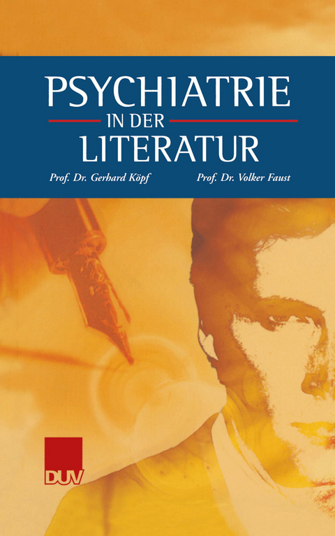 Psychiatrie in der Literatur - 