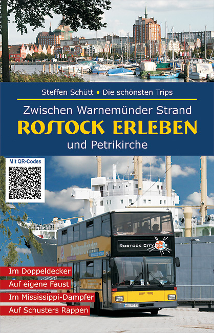 Rostock erleben - Steffen Schütt