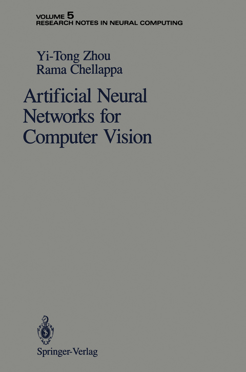 Artificial Neural Networks for Computer Vision - Yi-Tong Zhou, Rama Chellappa