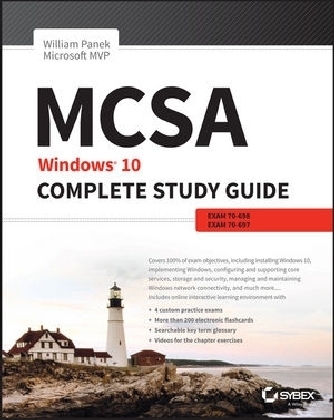 MCSA: Windows 10 Complete Study Guide - William Panek