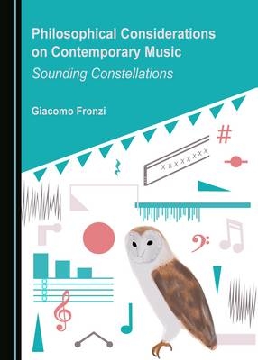 Philosophical Considerations on Contemporary Music - Giacomo Fronzi