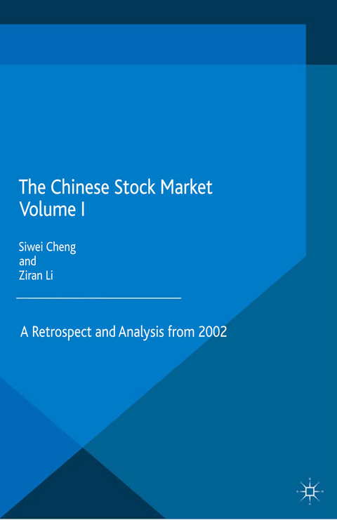 The Chinese Stock Market Volume I - 