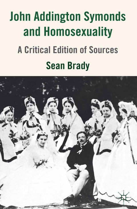 John Addington Symonds (1840-1893) and Homosexuality - S. Brady