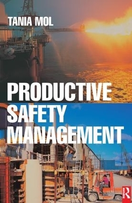 Productive Safety Management - Tania Mol