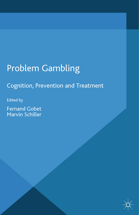Problem Gambling - 
