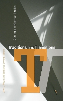 Traditions and Transitions - 