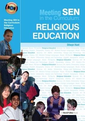 Meeting SEN in the Curriculum: Religious Education - Dilwyn Hunt