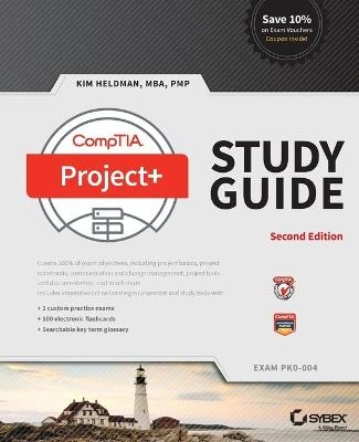 CompTIA Project+ Study Guide - Kim Heldman