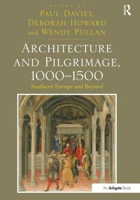 Architecture and Pilgrimage, 1000-1500 - 