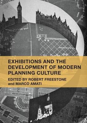 Exhibitions and the Development of Modern Planning Culture - 