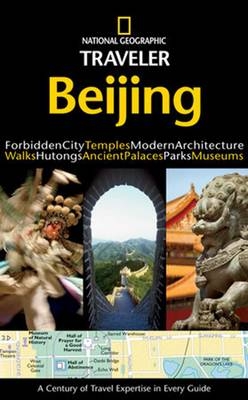 National Geographic Traveler: Beijing - Paul Mooney