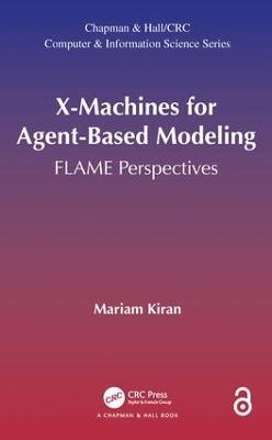 X-Machines for Agent-Based Modeling - Mariam Kiran