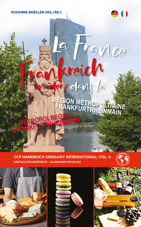 Frankreich in der Metropolregion FrankfurtRheinMain - 