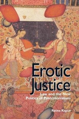 Erotic Justice - Ratna Kapur