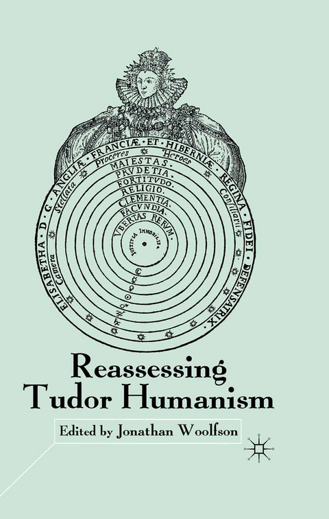 Reassessing Tudor Humanism - 