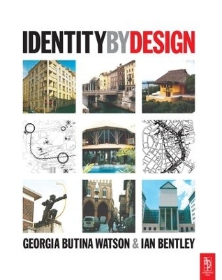 Identity by Design - Georgia Butina-Watson, Ian Bentley