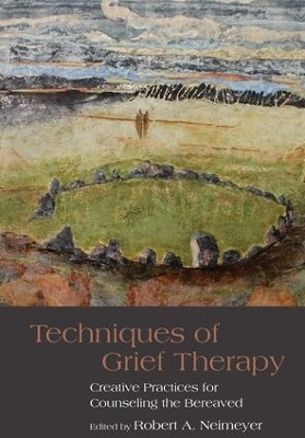 Techniques of Grief Therapy - 