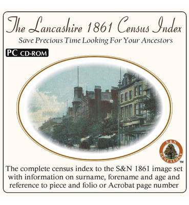 Lancashire 1861 Census Complete Name Index