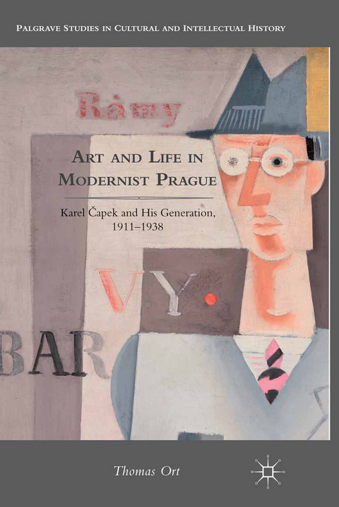 Art and Life in Modernist Prague - T. Ort