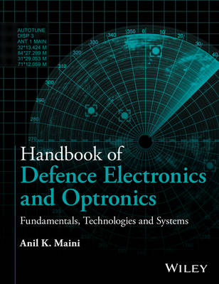 Handbook of Defence Electronics and Optronics - Anil K. Maini