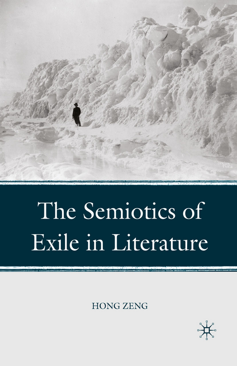 The Semiotics of Exile in Literature - H. Zeng