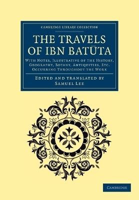 The Travels of Ibn Batūta -  Ibn Batuta