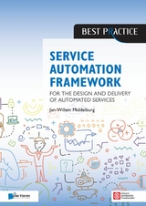 Service Automation Framework -  Jan Willem Middelburg