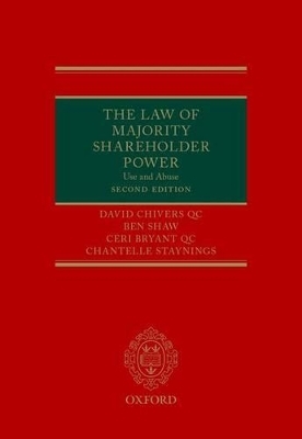 The Law of Majority Shareholder Power - David Chivers QC, Ben Shaw, Ceri Bryant QC, Chantelle Staynings