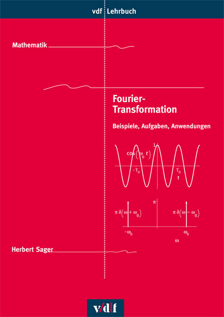 Fourier-Transformation - Herbert Sager